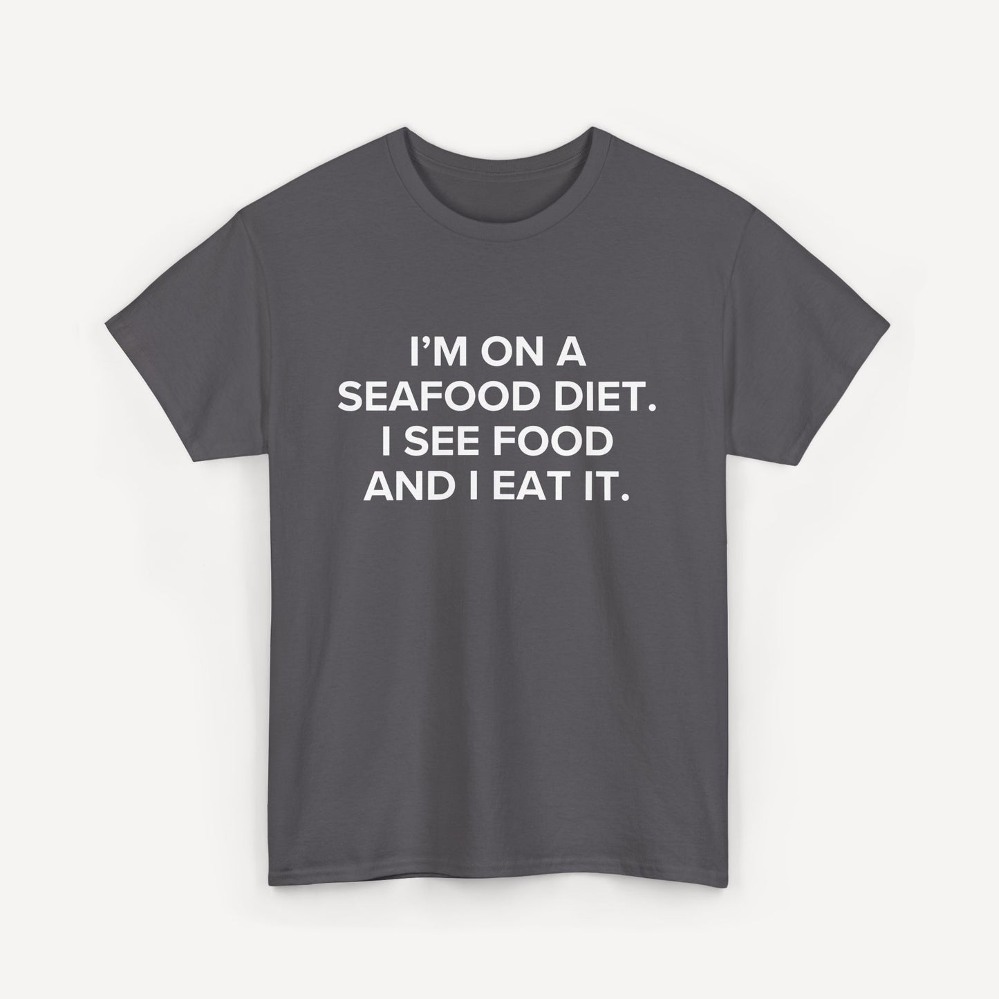 I’m on a Seafood Diet. I See Food and I Eat It. - Funny Sayings for Men T-Shirts - Mens Unisex Cotton T-Shirt Graphic Printed Design Casual Short Sleeve Tee Tops