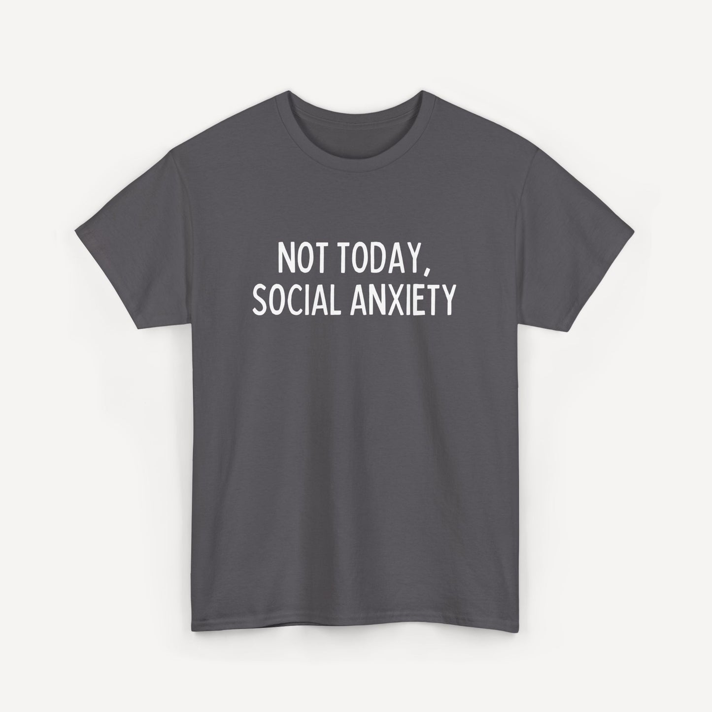 Not Today, Social Anxiety - Funny Sayings for Men T-Shirts - Mens Unisex Cotton T-Shirt Graphic Printed Design Casual Short Sleeve Tee Tops