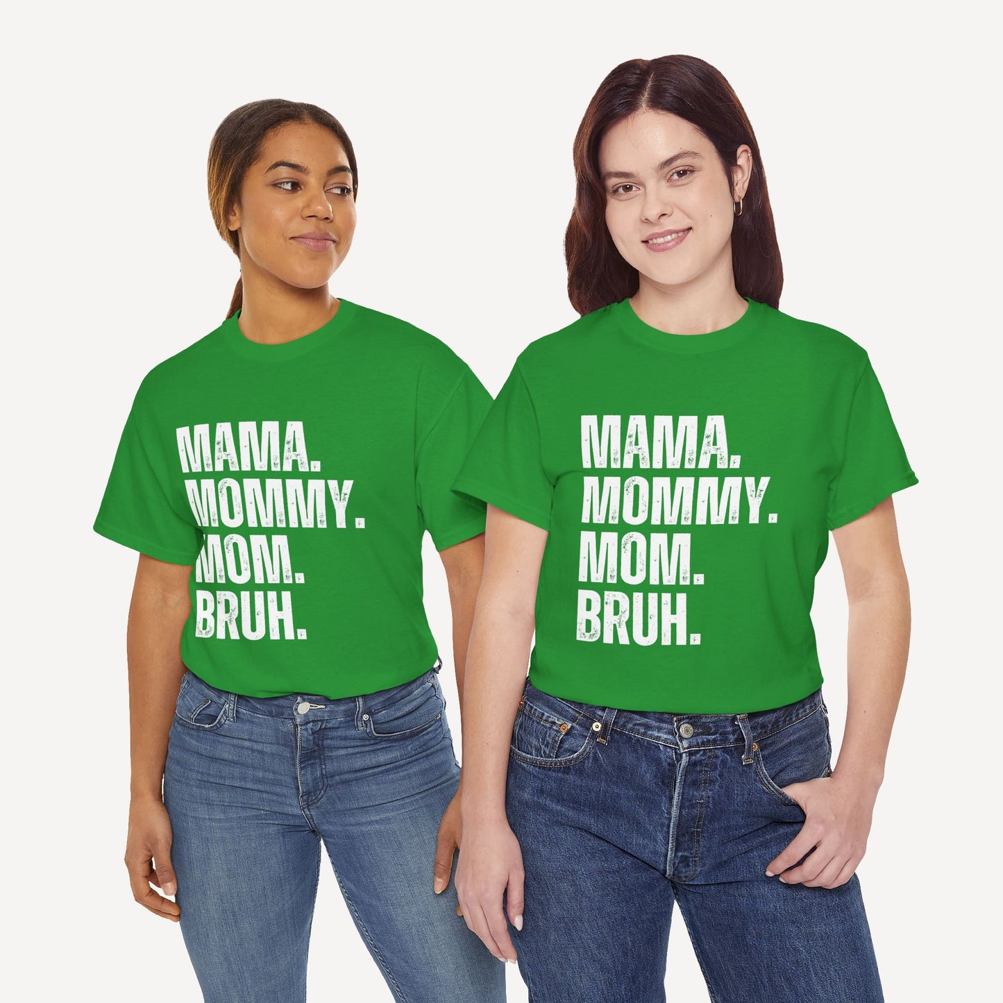 Mama. Mommy. Mom. Bruh. - Funny Mom T-Shirt - Women's Unisex Cotton T-Shirt Graphic Printed Design Casual Short Sleeve Tee Tops