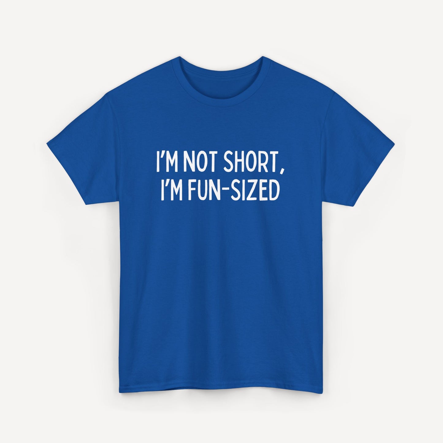 I’m Not Short, I’m Fun-Sized - Funny Sayings for Men T-Shirts - Mens Unisex Cotton T-Shirt Graphic Printed Design Casual Short Sleeve Tee Tops