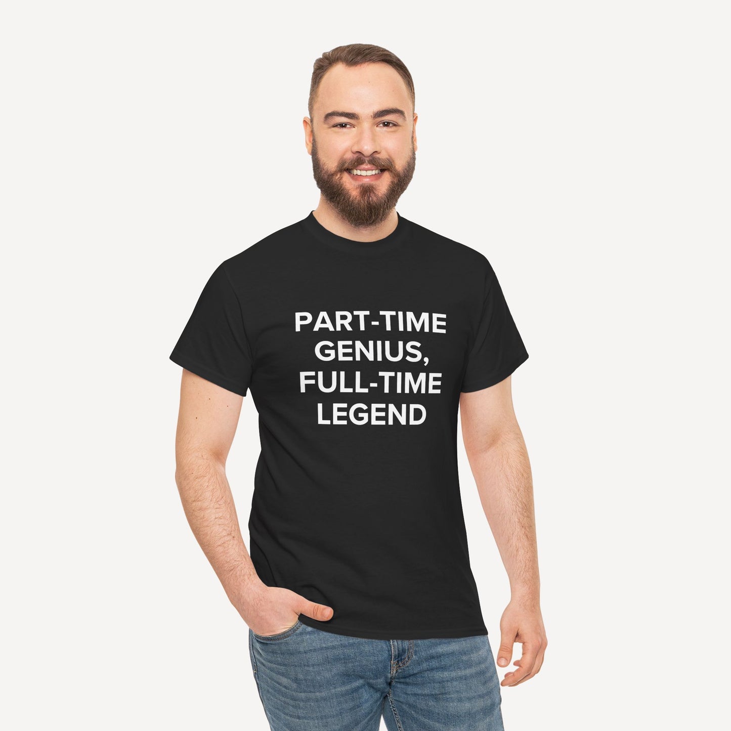 Part-Time Genius, Full-Time Legend - Funny Sayings for Men T-Shirts - Mens Unisex Cotton T-Shirt Graphic Printed Design Casual Short Sleeve Tee Tops