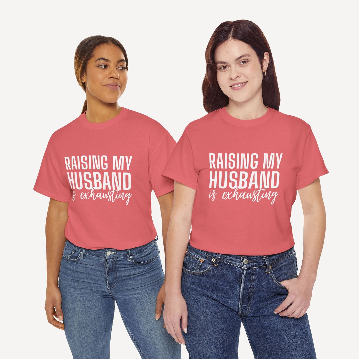Raising My Husband is Exhausting - Funny Mom T-Shirt - Women's Unisex Cotton T-Shirt Graphic Printed Design Casual Short Sleeve Tee Tops
