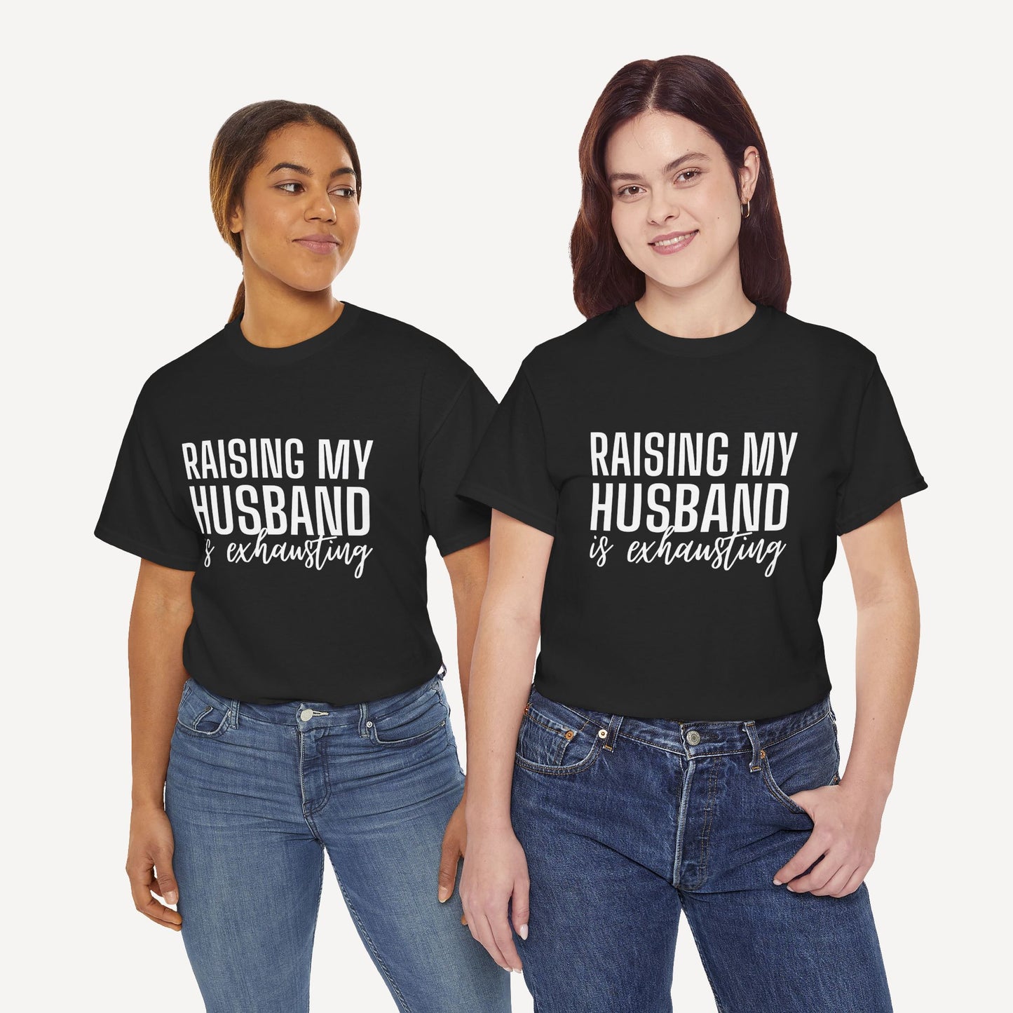 Raising My Husband is Exhausting - Funny Mom T-Shirt - Women's Unisex Cotton T-Shirt Graphic Printed Design Casual Short Sleeve Tee Tops