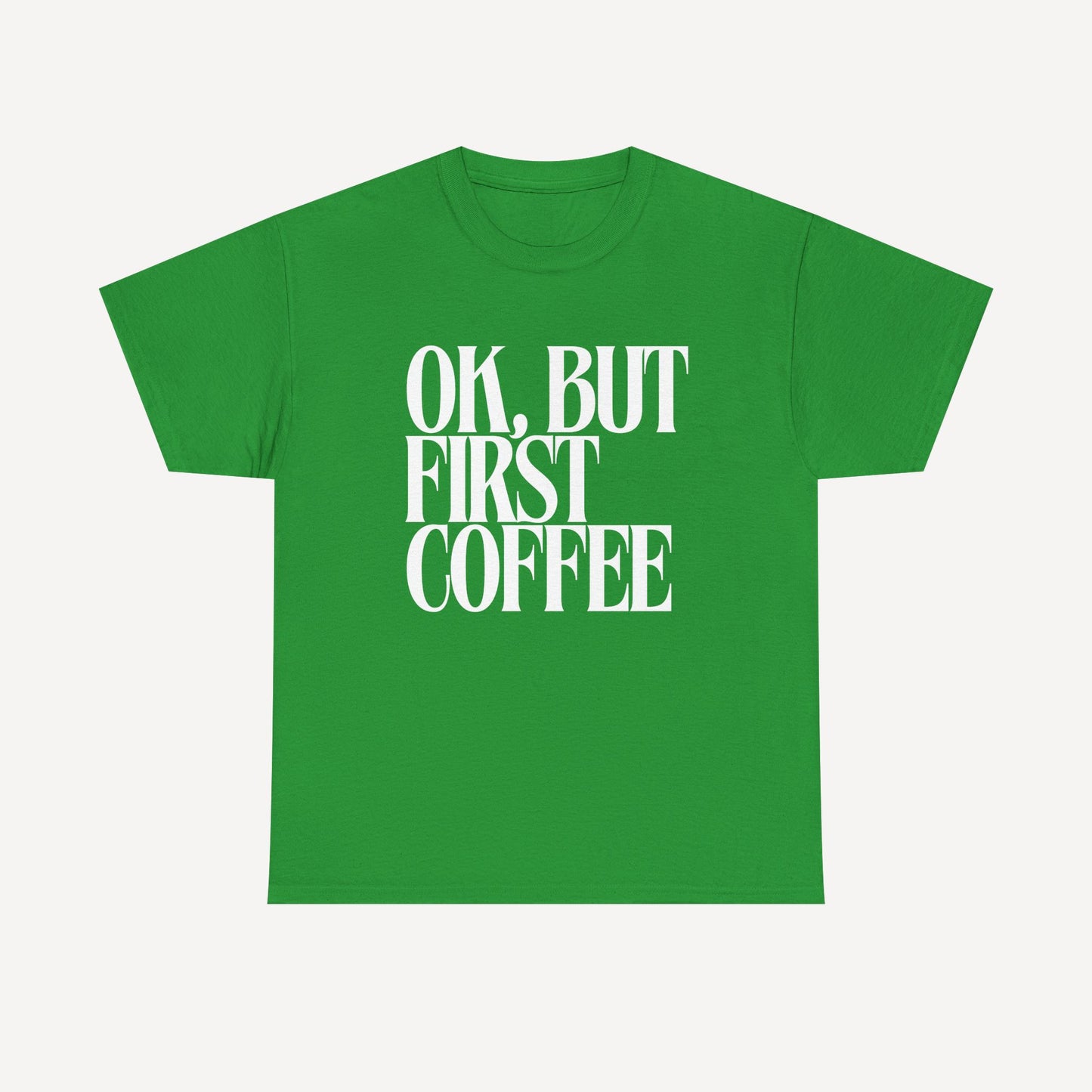 Ok, but First Coffee - Funny Mom T-Shirt - Women's Unisex Cotton T-Shirt Graphic Printed Design Casual Short Sleeve Tee Tops