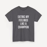 Eating My Feelings Like a Champion - Funny Sayings for Men T-Shirts - Mens Unisex Cotton T-Shirt Graphic Printed Design Casual Short Sleeve Tee Tops