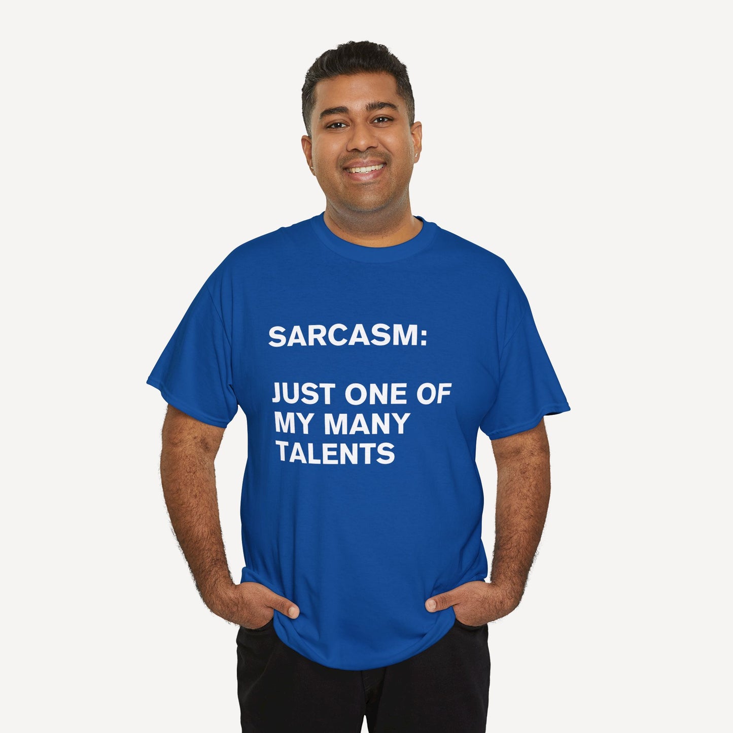 Sarcasm, Just One of My Many Talents - Funny Sayings for Men T-Shirts - Mens Unisex Cotton T-Shirt Graphic Printed Design Casual Short Sleeve Tee Tops