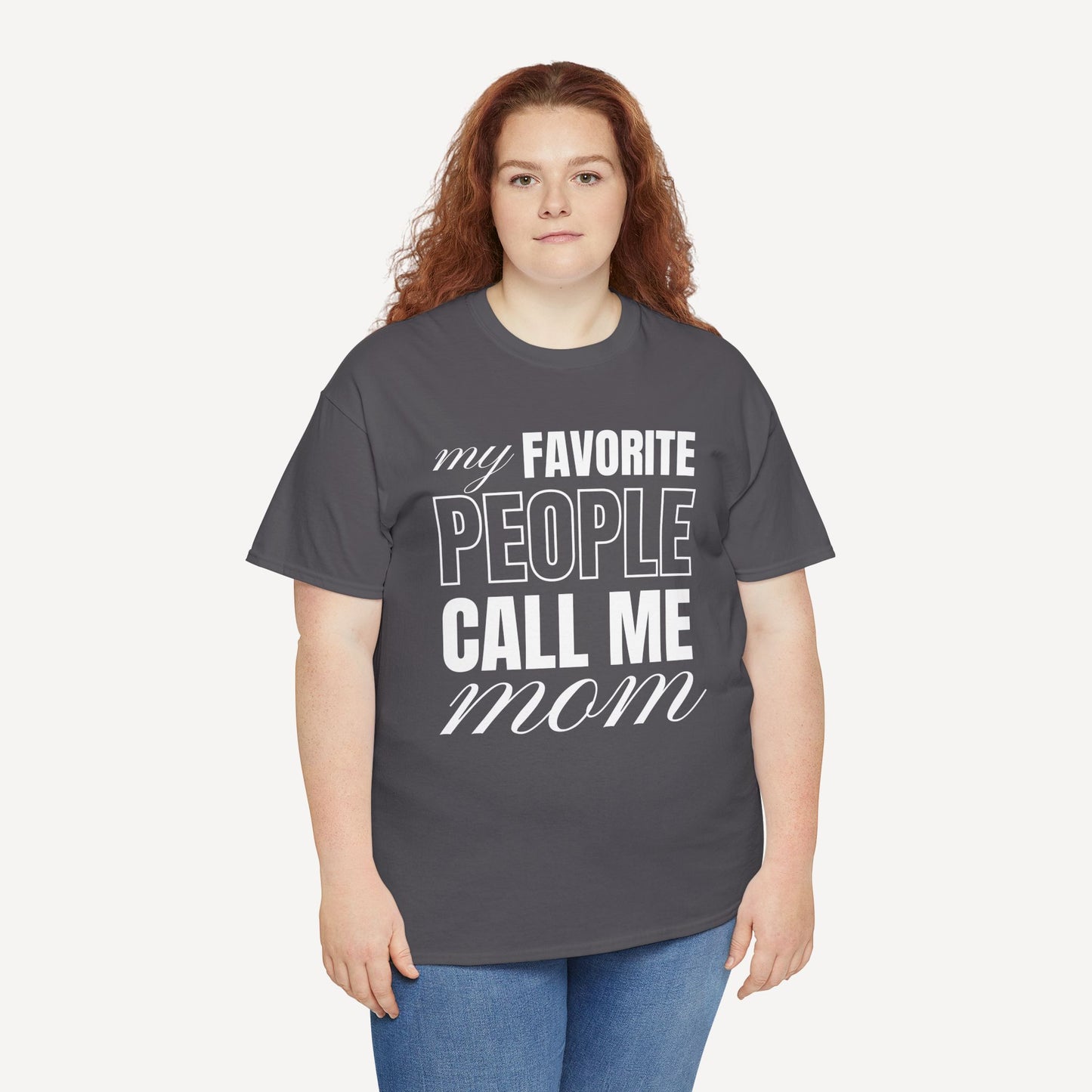 My Favourite People Call Me Mom - Funny Mom T-Shirt - Women's Unisex Cotton T-Shirt Graphic Printed Design Casual Short Sleeve Tee Tops
