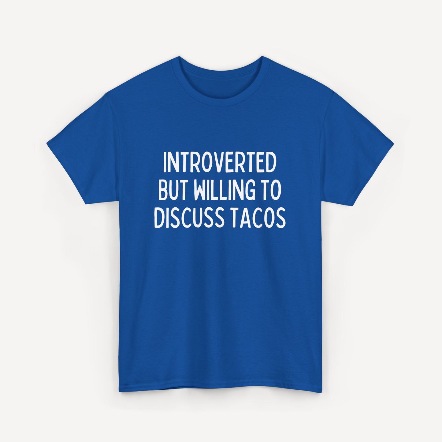 Introverted But Willing to Discuss Tacos - Funny Sayings for Men T-Shirts - Mens Unisex Cotton T-Shirt Graphic Printed Design Casual Short Sleeve Tee Tops
