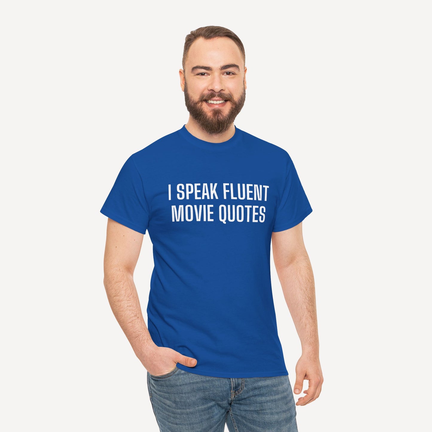 I Speak Fluent Movie Quotes - Funny Sayings for Men T-Shirts - Mens Unisex Cotton T-Shirt Graphic Printed Design Casual Short Sleeve Tee Tops