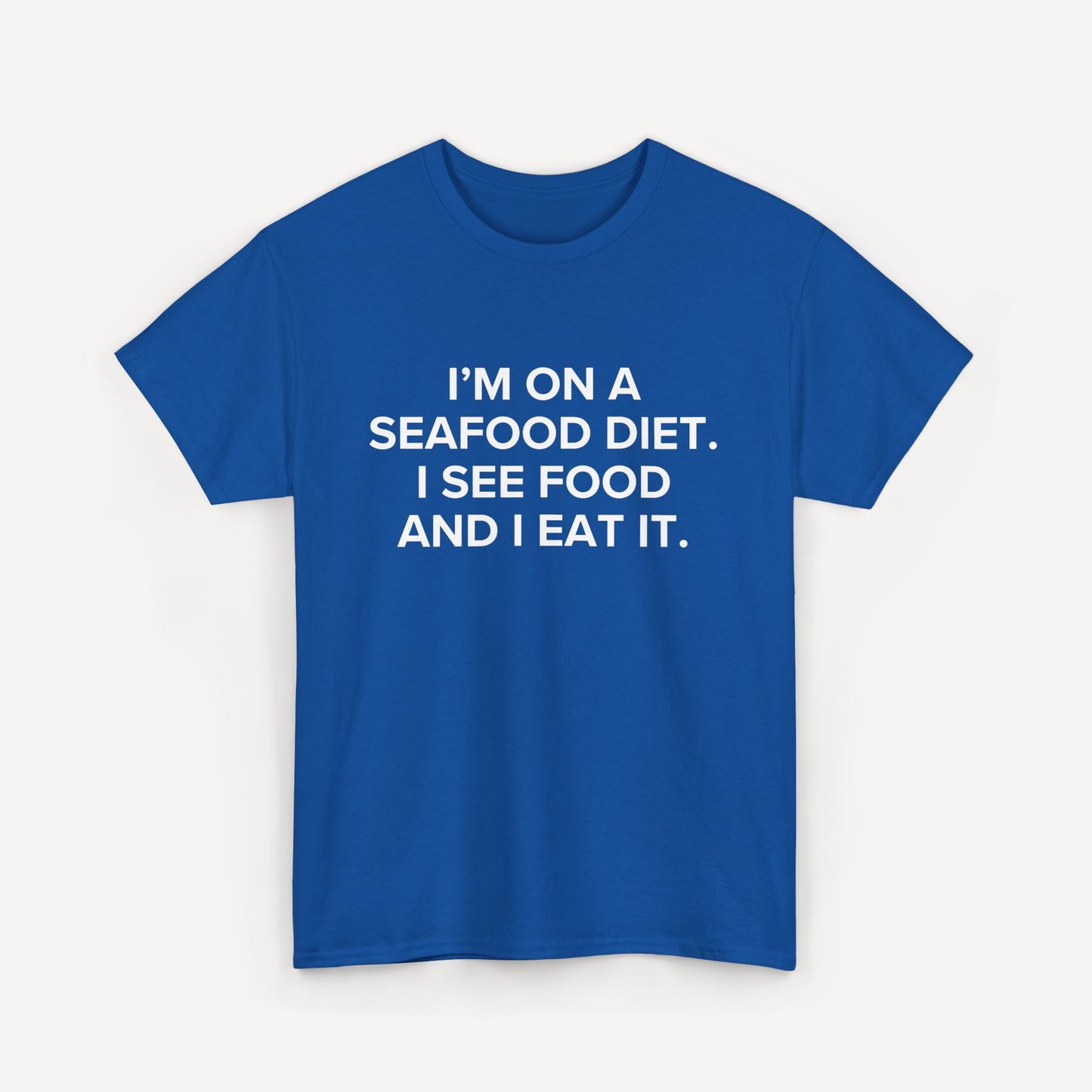 I’m on a Seafood Diet. I See Food and I Eat It. - Funny Sayings for Men T-Shirts - Mens Unisex Cotton T-Shirt Graphic Printed Design Casual Short Sleeve Tee Tops