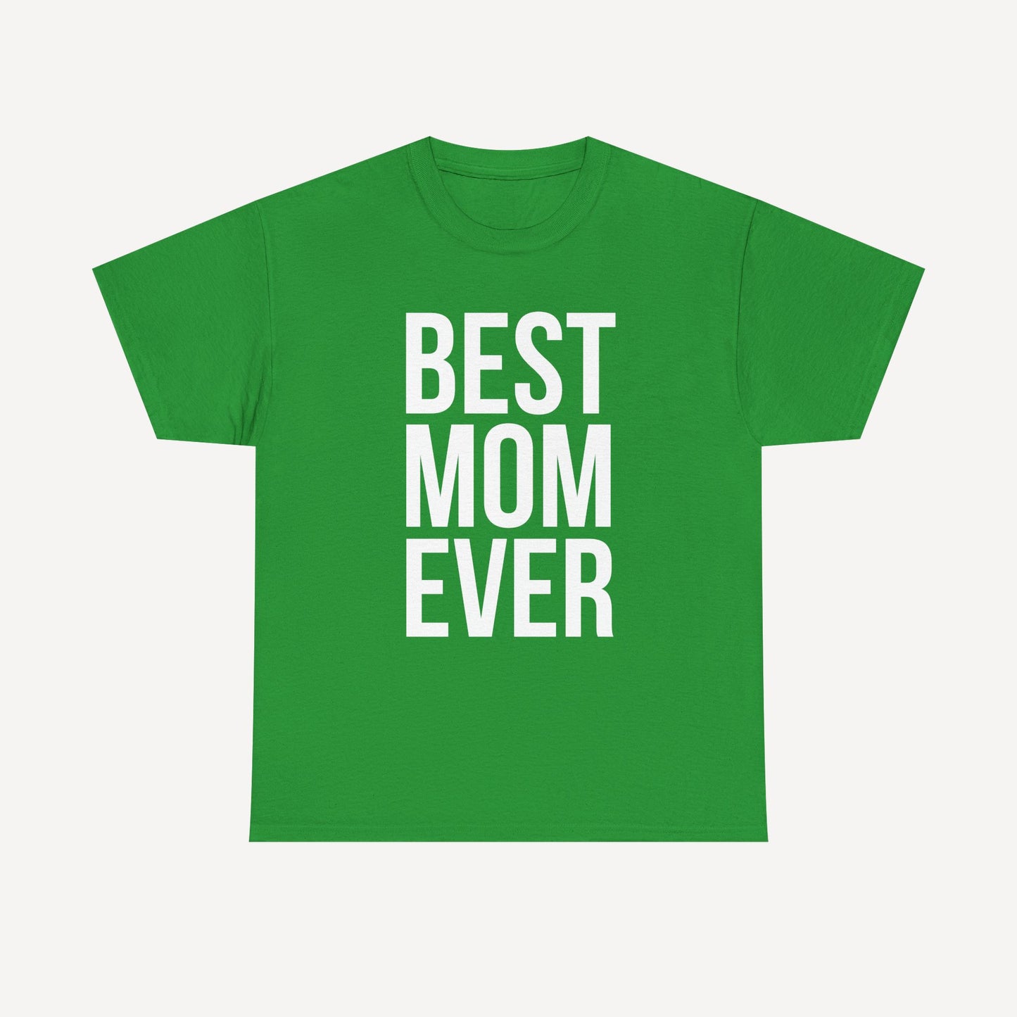 BEST MOM EVER - Funny Mom T-Shirt - Women's Unisex Cotton T-Shirt Graphic Printed Design Casual Short Sleeve Tee Tops
