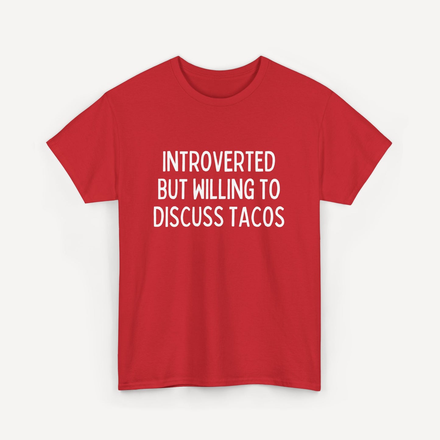 Introverted But Willing to Discuss Tacos - Funny Sayings for Men T-Shirts - Mens Unisex Cotton T-Shirt Graphic Printed Design Casual Short Sleeve Tee Tops
