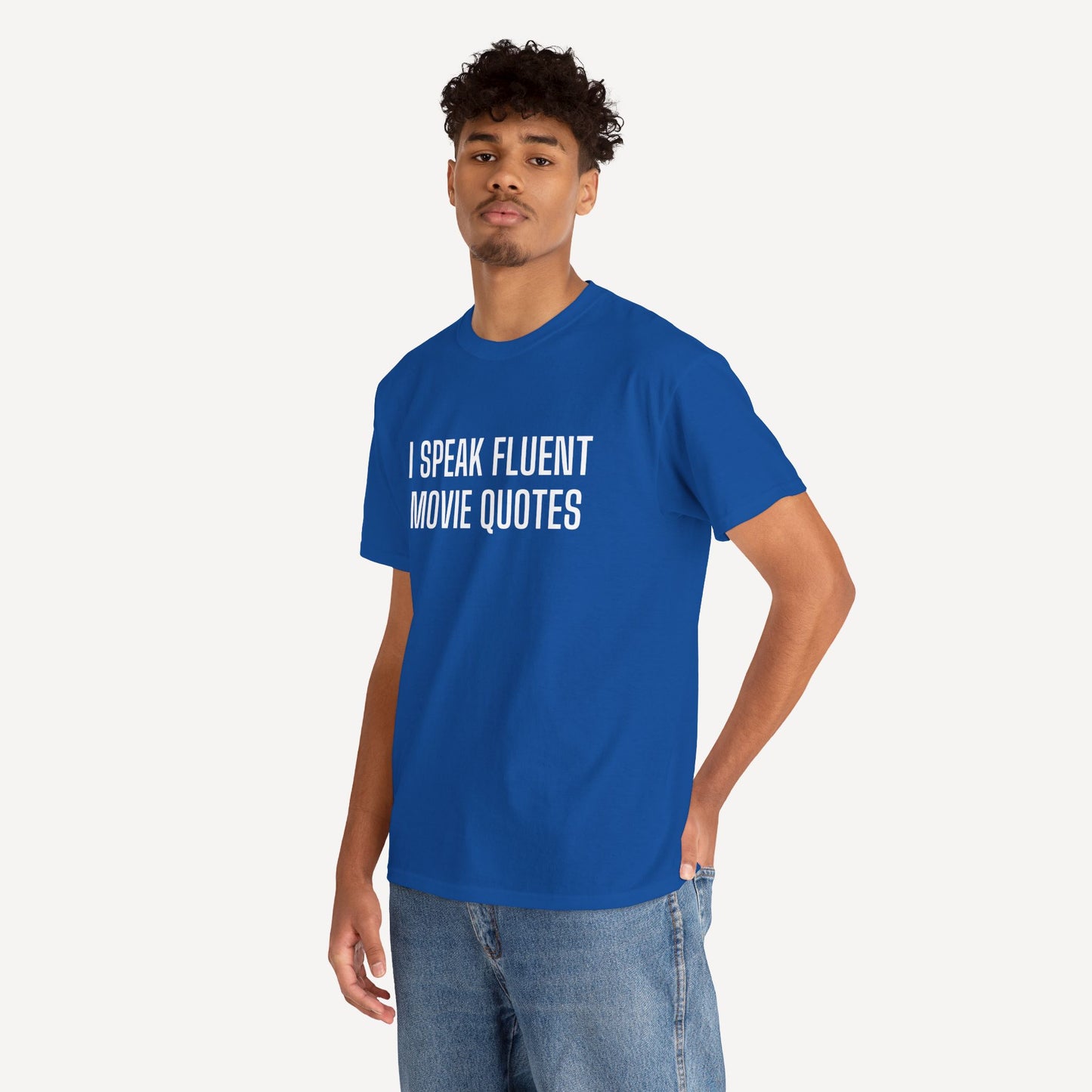 I Speak Fluent Movie Quotes - Funny Sayings for Men T-Shirts - Mens Unisex Cotton T-Shirt Graphic Printed Design Casual Short Sleeve Tee Tops