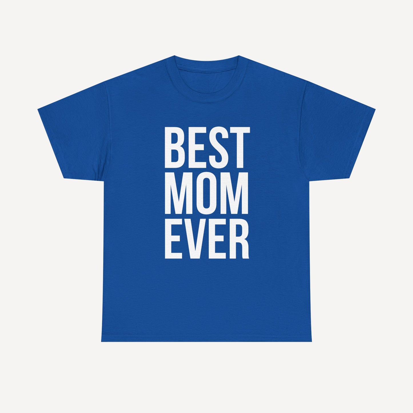 BEST MOM EVER - Funny Mom T-Shirt - Women's Unisex Cotton T-Shirt Graphic Printed Design Casual Short Sleeve Tee Tops