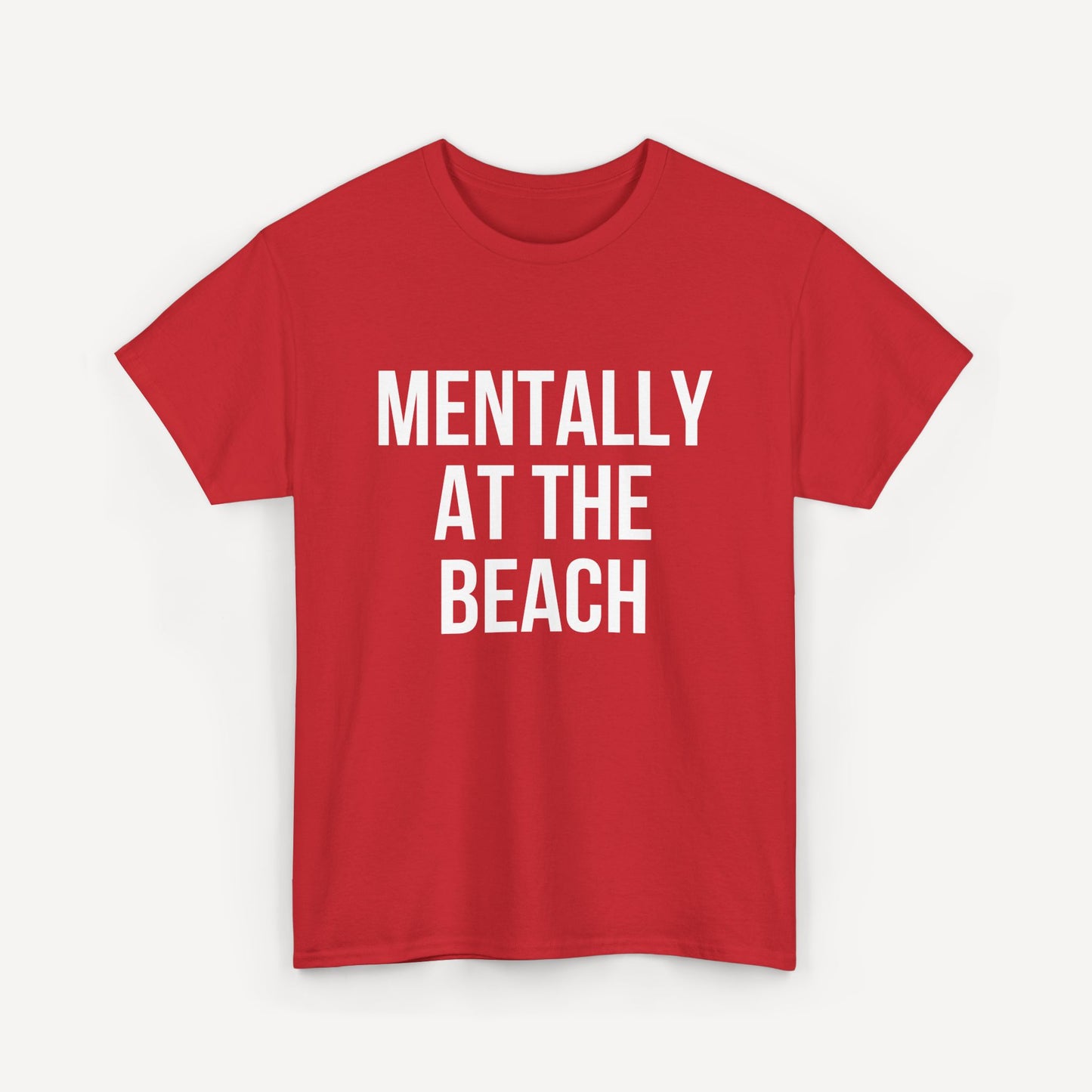 Mentally at the Beach - Funny Sayings for Men T-Shirts - Mens Unisex Cotton T-Shirt Graphic Printed Design Casual Short Sleeve Tee Tops