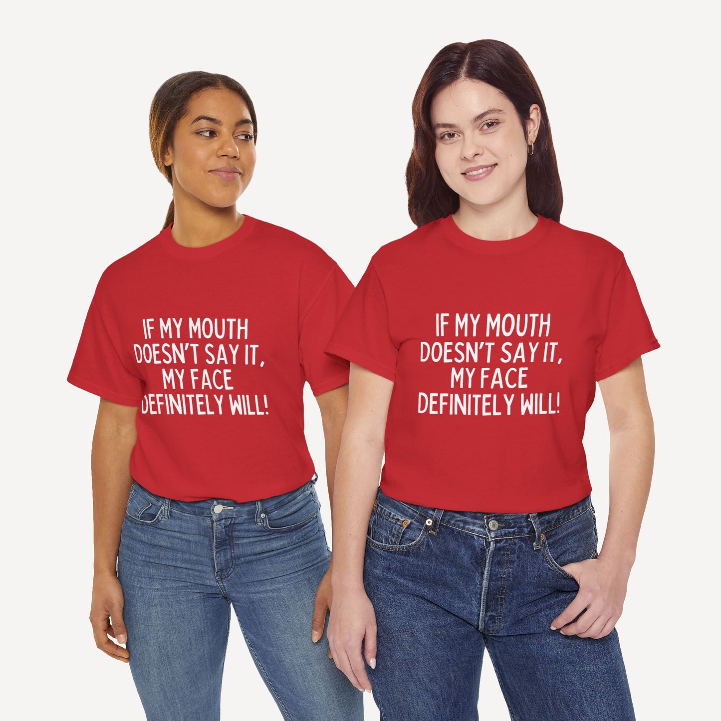 If My Mouth Doesn’T Say It, My Face Definitely Will! - Funny Mom T-Shirt - Women's Unisex Cotton T-Shirt Graphic Printed Design Casual Short Sleeve Tee Tops