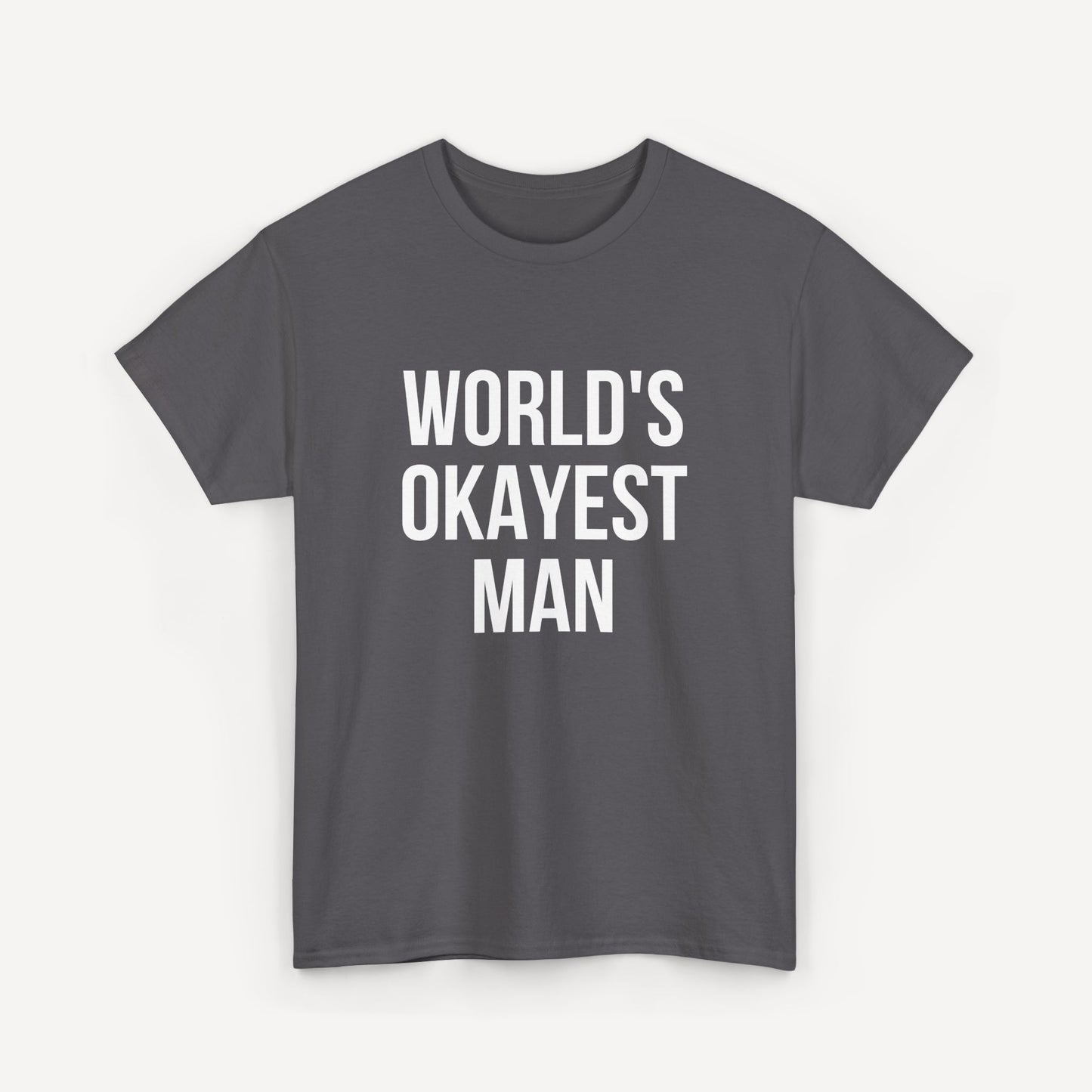 World's Okayest Man - Funny Sayings for Men T-Shirts - Mens Unisex Cotton T-Shirt Graphic Printed Design Casual Short Sleeve Tee Tops