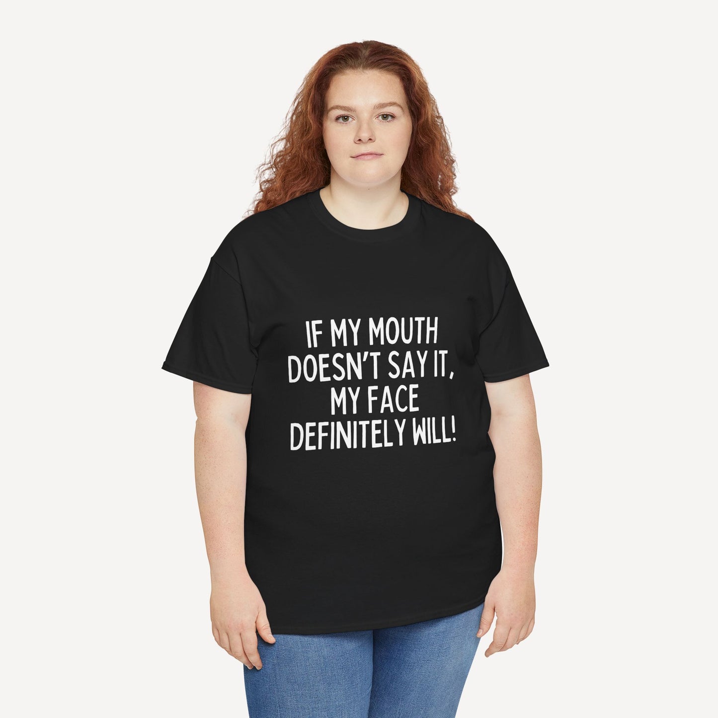 If My Mouth Doesn’T Say It, My Face Definitely Will! - Funny Mom T-Shirt - Women's Unisex Cotton T-Shirt Graphic Printed Design Casual Short Sleeve Tee Tops