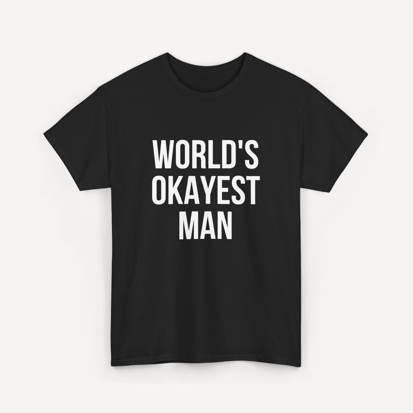 World's Okayest Man - Funny Sayings for Men T-Shirts - Mens Unisex Cotton T-Shirt Graphic Printed Design Casual Short Sleeve Tee Tops
