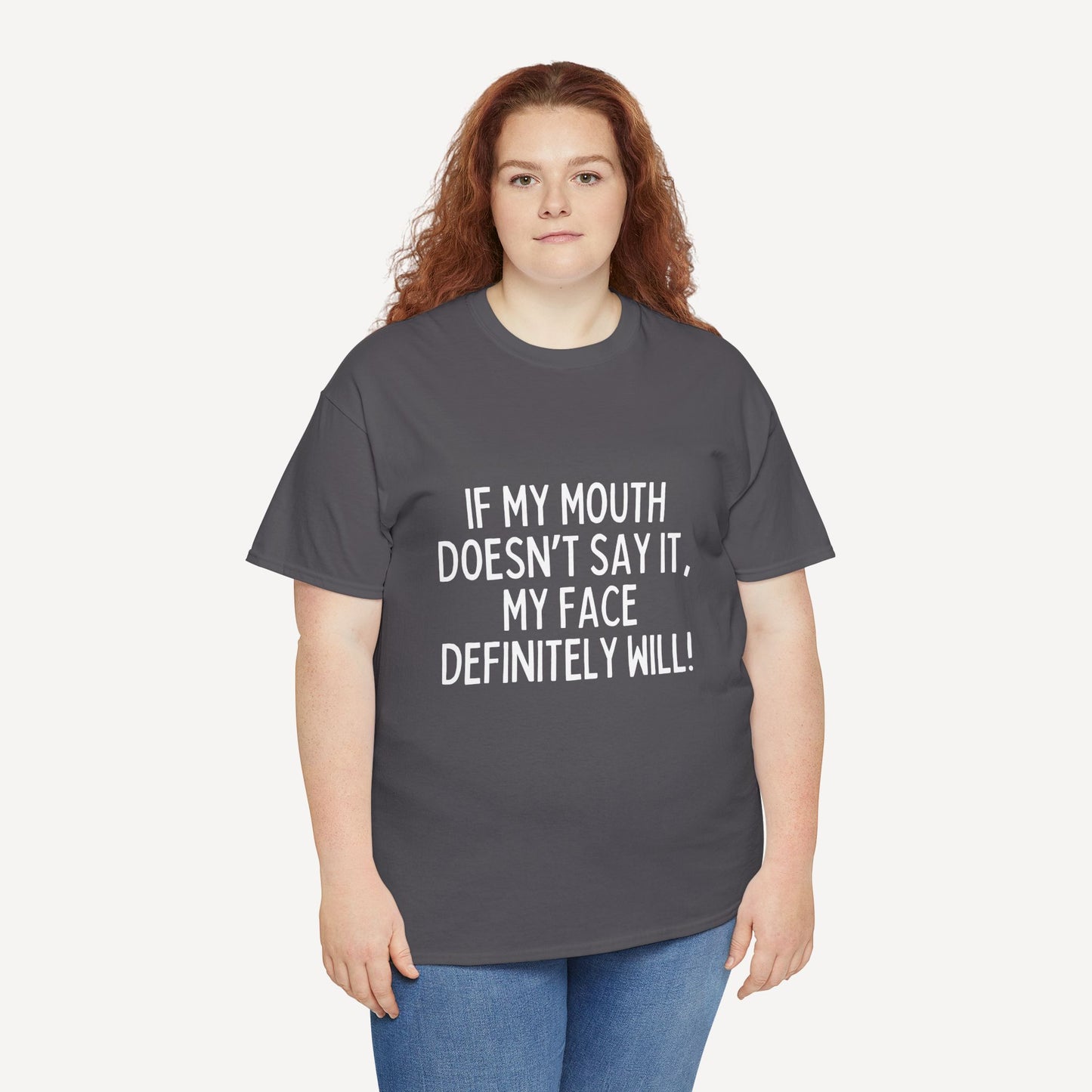If My Mouth Doesn’T Say It, My Face Definitely Will! - Funny Mom T-Shirt - Women's Unisex Cotton T-Shirt Graphic Printed Design Casual Short Sleeve Tee Tops