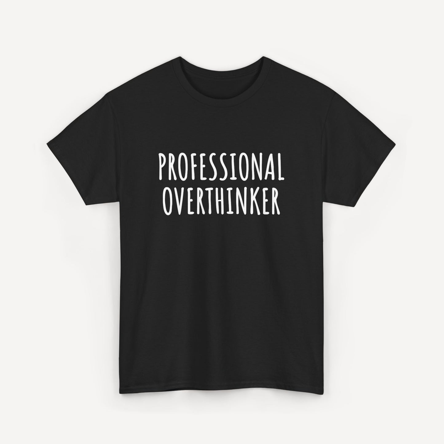 Professional Overthinker - Funny Sayings for Men T-Shirts - Mens Unisex Cotton T-Shirt Graphic Printed Design Casual Short Sleeve Tee Tops