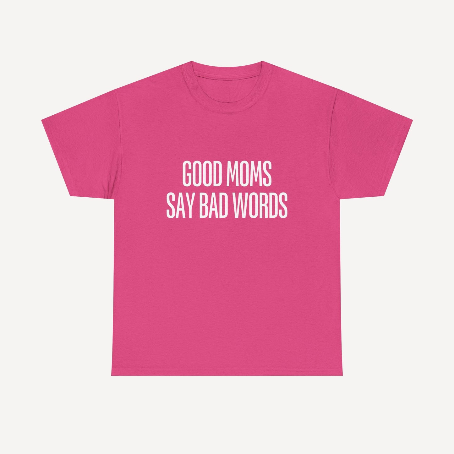 Good Moms Say Bad Words - Funny Mom T-Shirt - Women's Unisex Cotton T-Shirt Graphic Printed Design Casual Short Sleeve Tee Tops