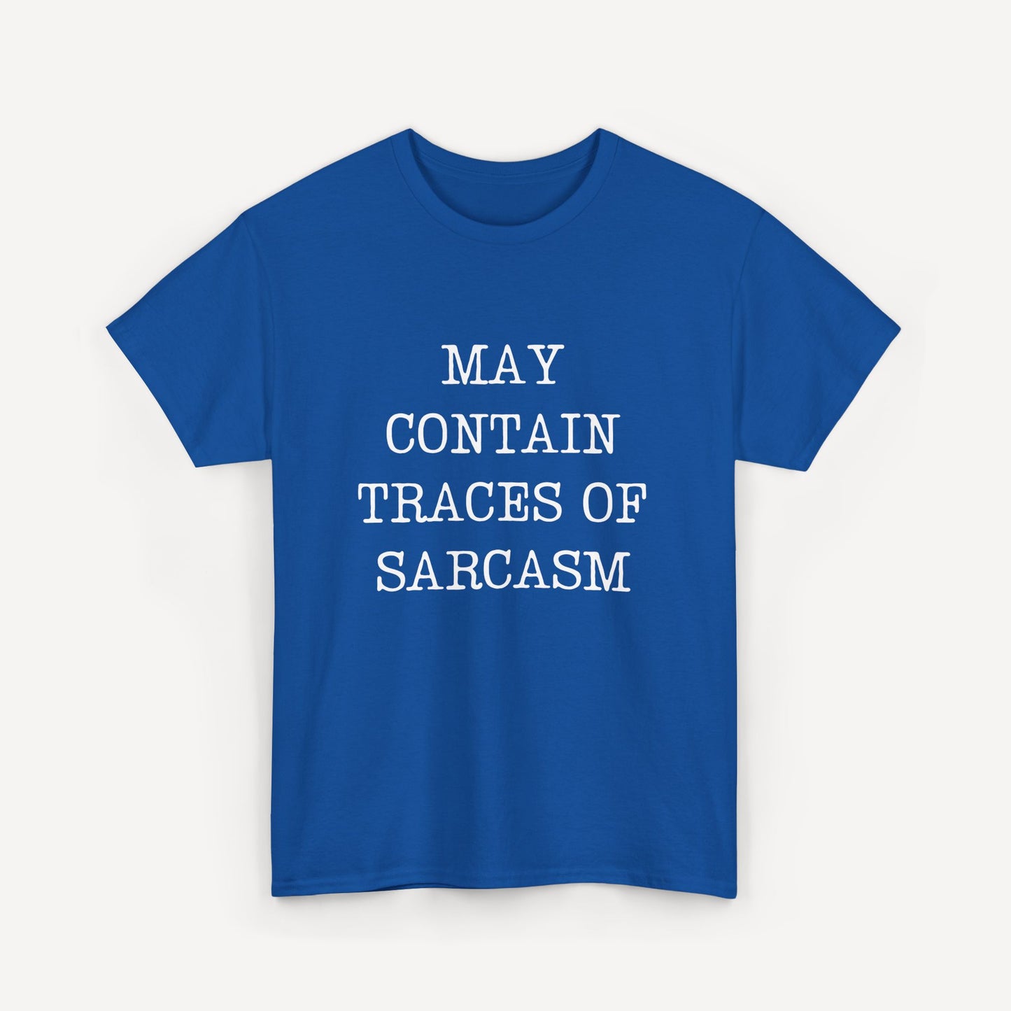 May Contain Traces of Sarcasm - Funny Sayings for Men T-Shirts - Mens Unisex Cotton T-Shirt Graphic Printed Design Casual Short Sleeve Tee Tops