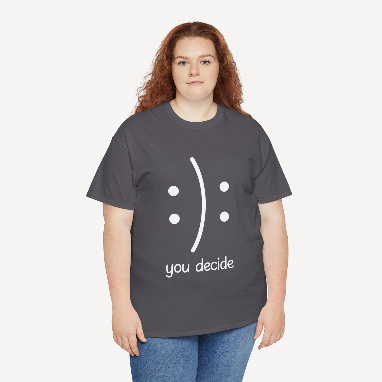 You Decide Happy Face - Funny Mom T-Shirt - Women's Unisex Cotton T-Shirt Graphic Printed Design Casual Short Sleeve Tee Tops