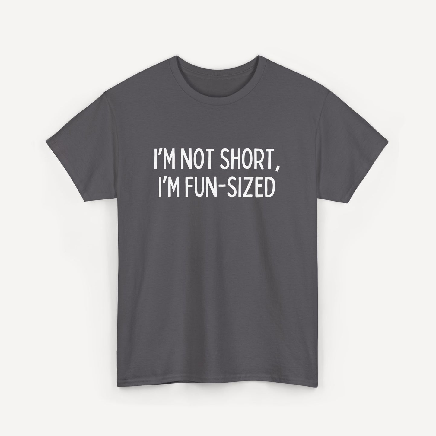 I’m Not Short, I’m Fun-Sized - Funny Sayings for Men T-Shirts - Mens Unisex Cotton T-Shirt Graphic Printed Design Casual Short Sleeve Tee Tops