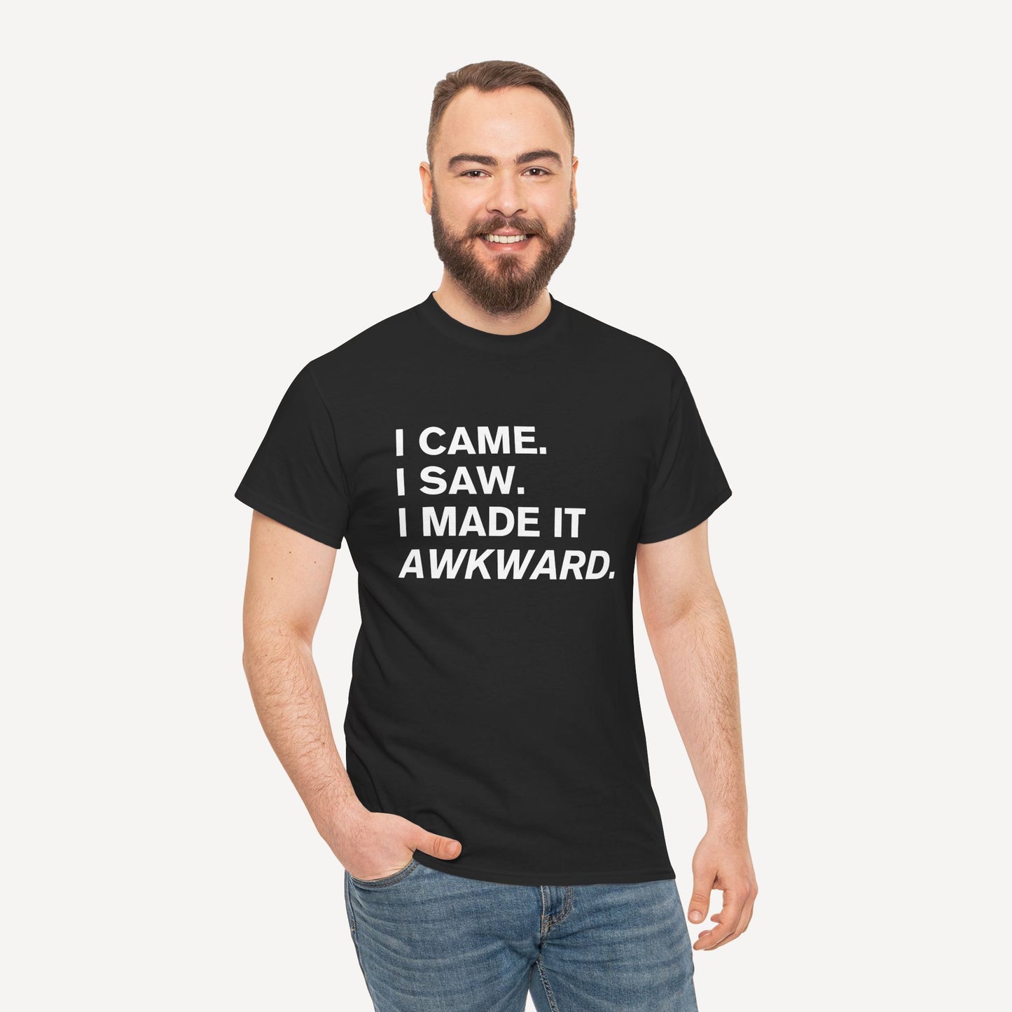 I Came. I Saw. I Made it Awkward. - Funny Sayings for Men T-Shirts - Mens Unisex Cotton T-Shirt Graphic Printed Design Casual Short Sleeve Tee Tops