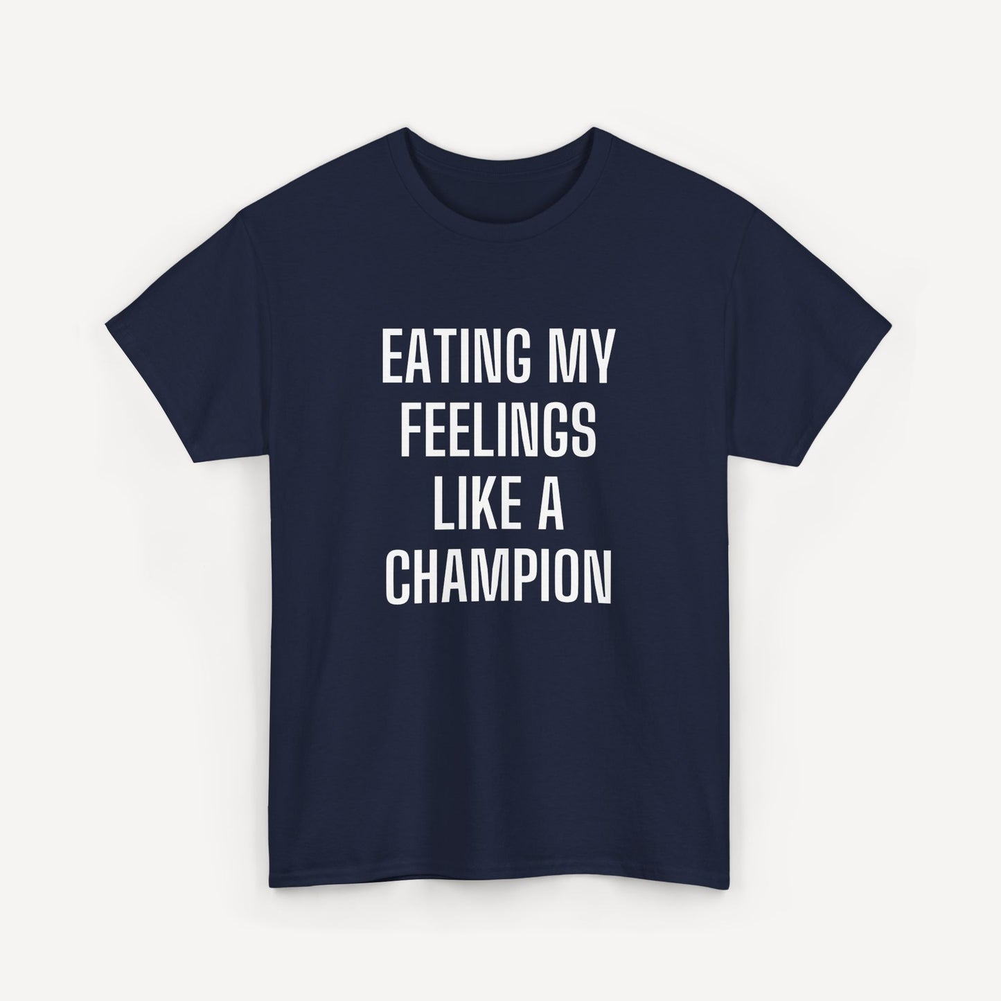 Eating My Feelings Like a Champion - Funny Sayings for Men T-Shirts - Mens Unisex Cotton T-Shirt Graphic Printed Design Casual Short Sleeve Tee Tops