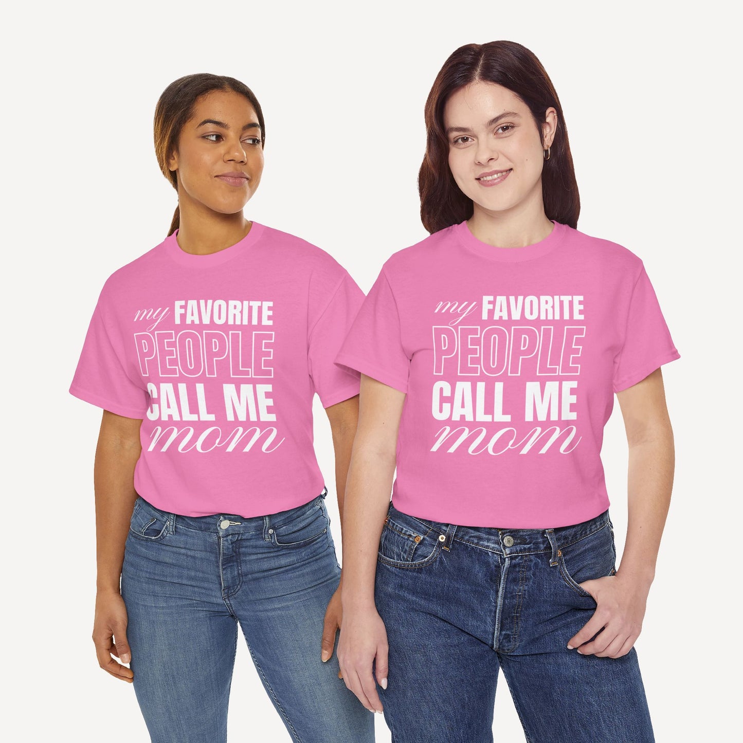My Favourite People Call Me Mom - Funny Mom T-Shirt - Women's Unisex Cotton T-Shirt Graphic Printed Design Casual Short Sleeve Tee Tops