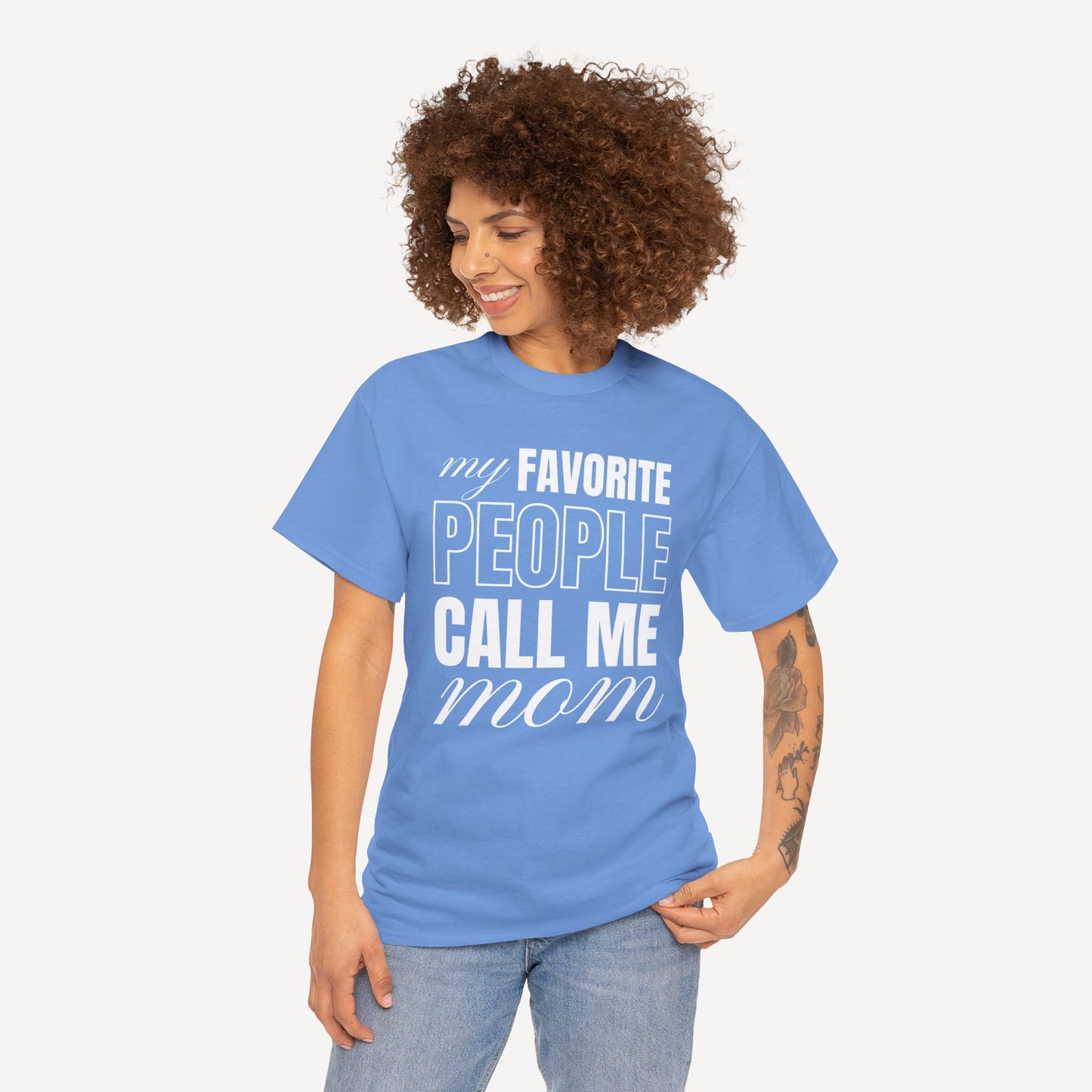 My Favourite People Call Me Mom - Funny Mom T-Shirt - Women's Unisex Cotton T-Shirt Graphic Printed Design Casual Short Sleeve Tee Tops