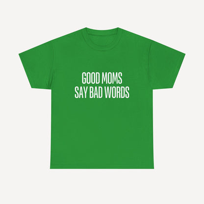 Good Moms Say Bad Words - Funny Mom T-Shirt - Women's Unisex Cotton T-Shirt Graphic Printed Design Casual Short Sleeve Tee Tops
