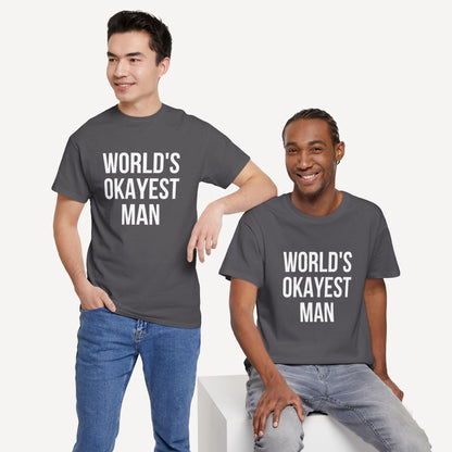 World's Okayest Man - Funny Sayings for Men T-Shirts - Mens Unisex Cotton T-Shirt Graphic Printed Design Casual Short Sleeve Tee Tops
