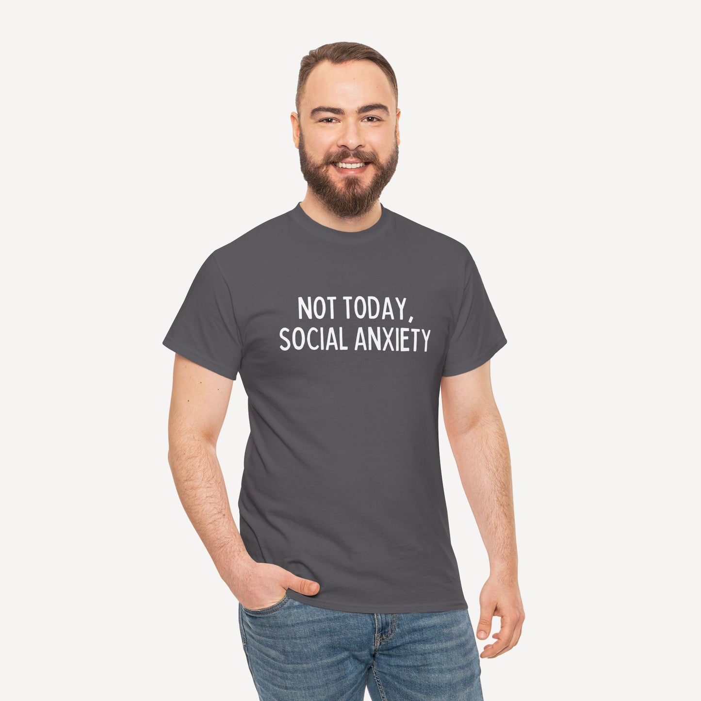 Not Today, Social Anxiety - Funny Sayings for Men T-Shirts - Mens Unisex Cotton T-Shirt Graphic Printed Design Casual Short Sleeve Tee Tops