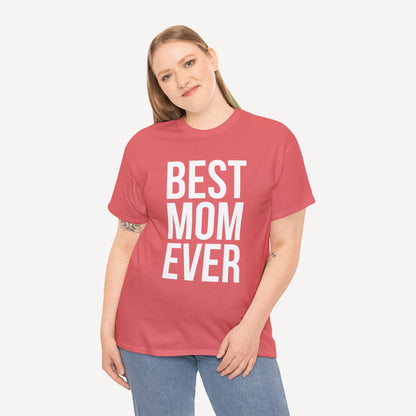 BEST MOM EVER - Funny Mom T-Shirt - Women's Unisex Cotton T-Shirt Graphic Printed Design Casual Short Sleeve Tee Tops