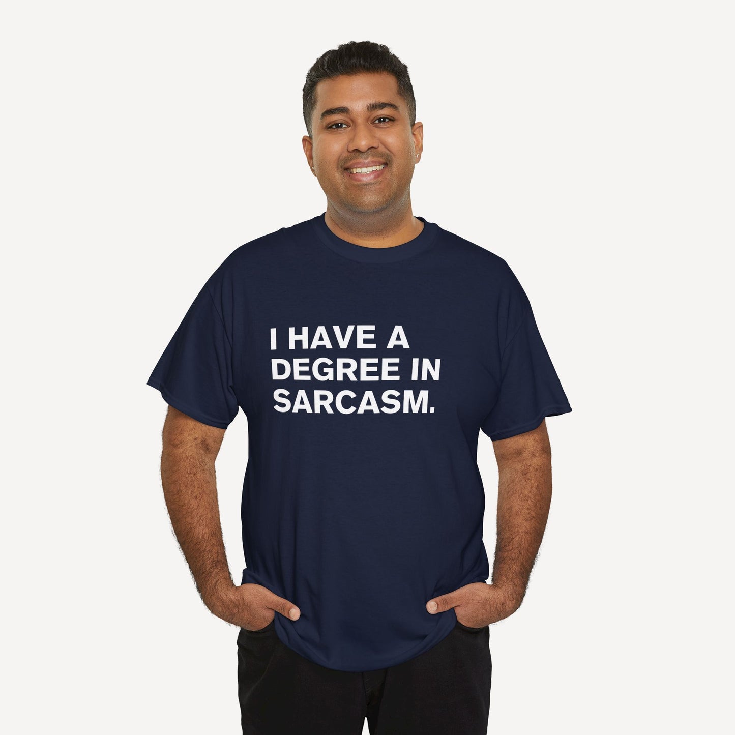 I have a degree in sarcasm. - Funny Sayings for Men T-Shirts - Mens Unisex Cotton T-Shirt Graphic Printed Design Casual Short Sleeve Tee Tops
