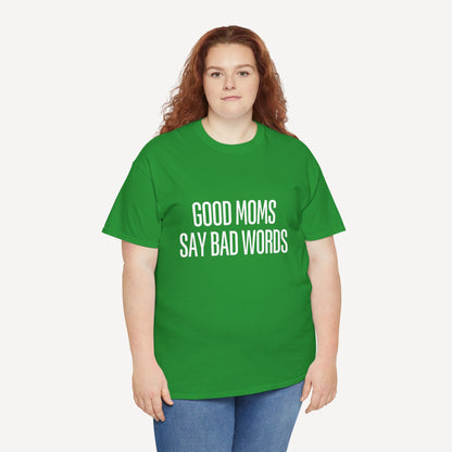 Good Moms Say Bad Words - Funny Mom T-Shirt - Women's Unisex Cotton T-Shirt Graphic Printed Design Casual Short Sleeve Tee Tops