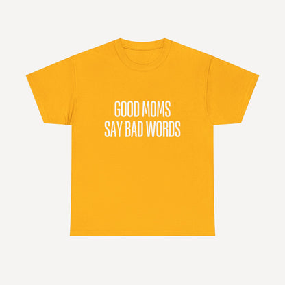 Good Moms Say Bad Words - Funny Mom T-Shirt - Women's Unisex Cotton T-Shirt Graphic Printed Design Casual Short Sleeve Tee Tops
