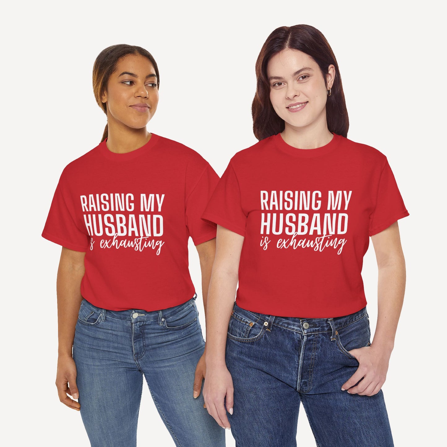 Raising My Husband is Exhausting - Funny Mom T-Shirt - Women's Unisex Cotton T-Shirt Graphic Printed Design Casual Short Sleeve Tee Tops