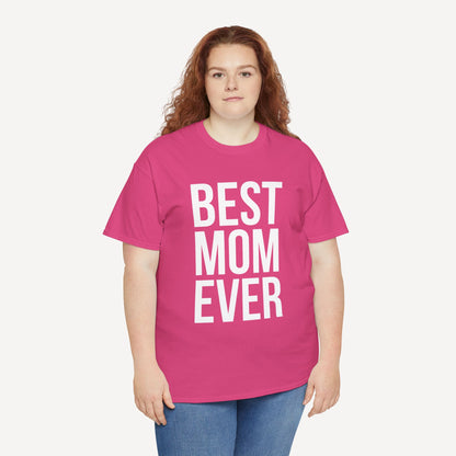 BEST MOM EVER - Funny Mom T-Shirt - Women's Unisex Cotton T-Shirt Graphic Printed Design Casual Short Sleeve Tee Tops