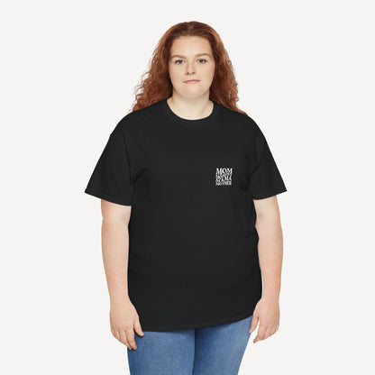 Mom Mommy Mama Mother - Funny Mom T-Shirt - Women's Unisex Cotton T-Shirt Graphic Printed Design Casual Short Sleeve Tee Tops