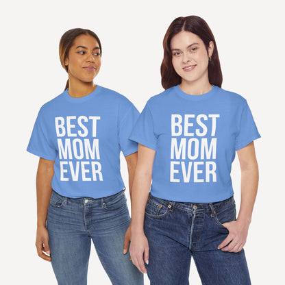 BEST MOM EVER - Funny Mom T-Shirt - Women's Unisex Cotton T-Shirt Graphic Printed Design Casual Short Sleeve Tee Tops