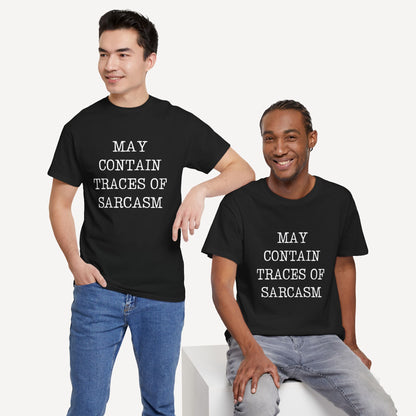 May Contain Traces of Sarcasm - Funny Sayings for Men T-Shirts - Mens Unisex Cotton T-Shirt Graphic Printed Design Casual Short Sleeve Tee Tops