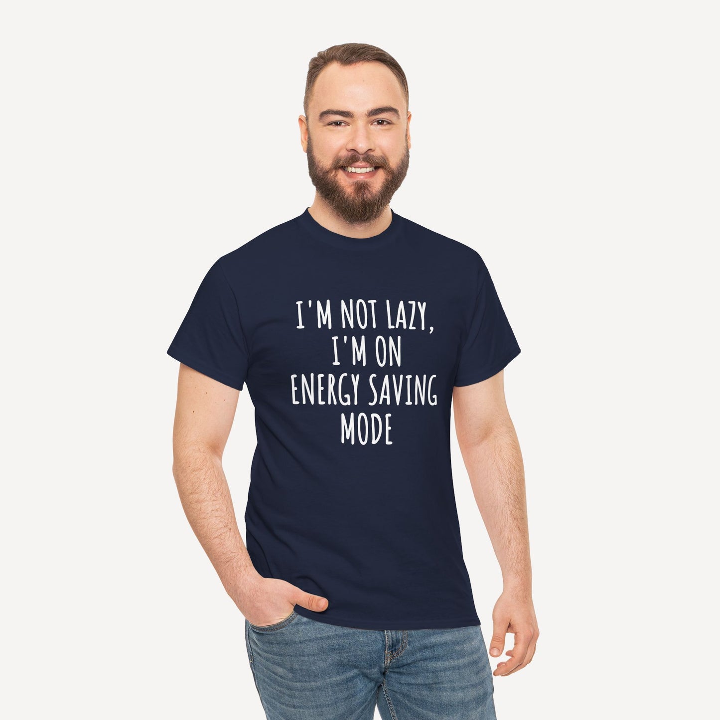 I'm Not Lazy, I'm on Energy Saving Mode - Funny Sayings for Men T-Shirts - Mens Unisex Cotton T-Shirt Graphic Printed Design Casual Short Sleeve Tee Tops
