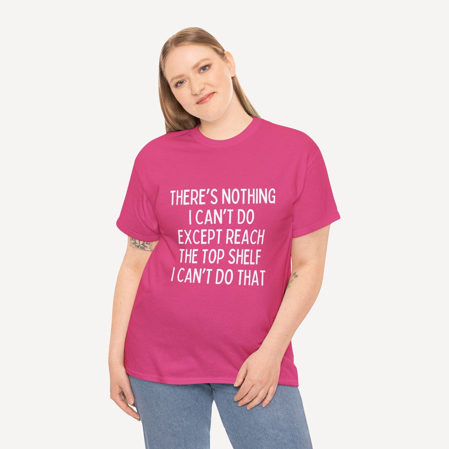 There’s Nothing I Can’t Do Except Reach The Top Shelf I Can’t Do That - Funny Mom T-Shirt - Women's Unisex Cotton T-Shirt Graphic Printed Design Casual Short Sleeve Tee Tops 2