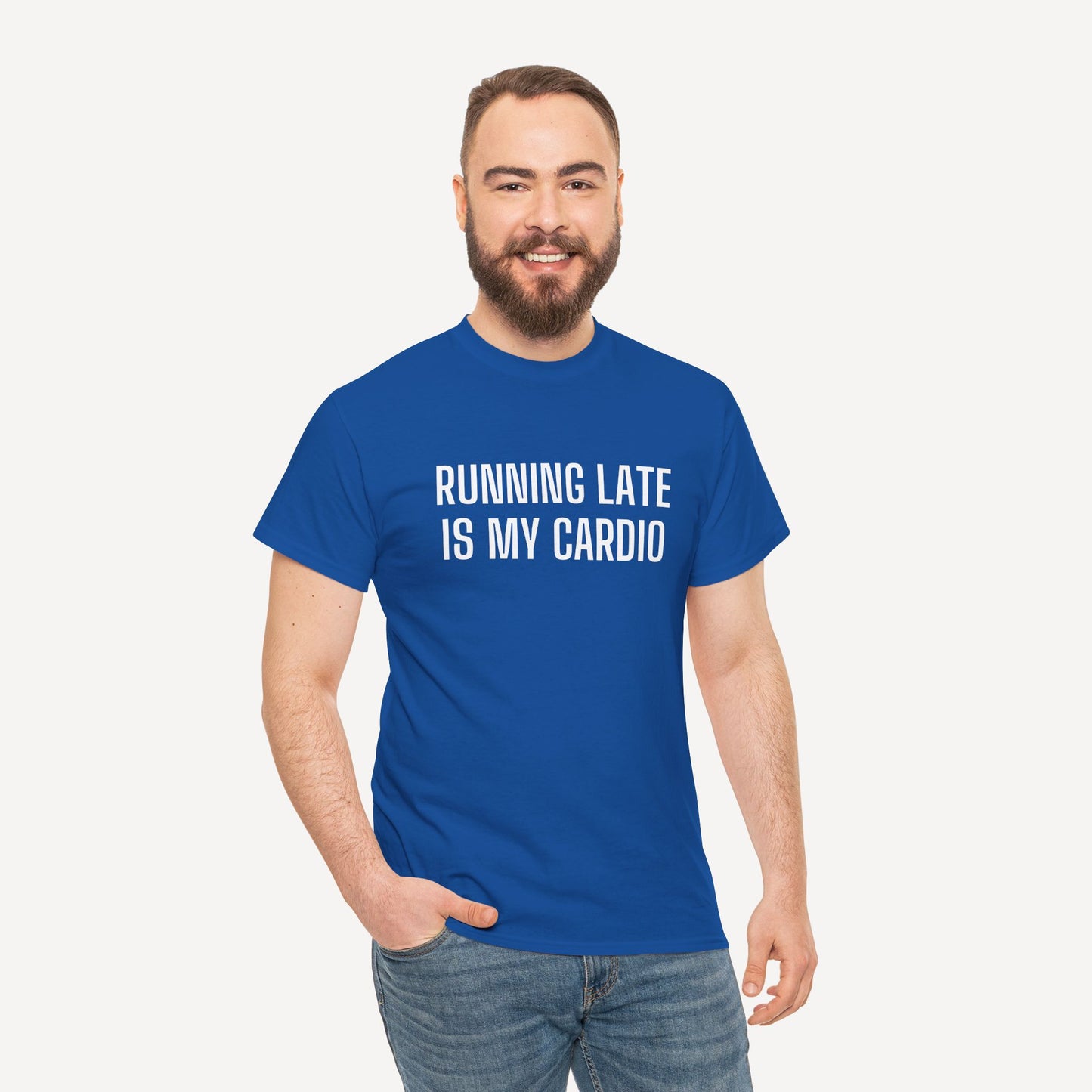 Running Late is My Cardio - Funny Sayings for Men T-Shirts - Mens Unisex Cotton T-Shirt Graphic Printed Design Casual Short Sleeve Tee Tops