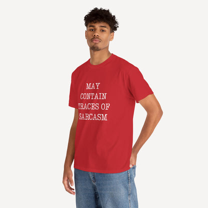 May Contain Traces of Sarcasm - Funny Sayings for Men T-Shirts - Mens Unisex Cotton T-Shirt Graphic Printed Design Casual Short Sleeve Tee Tops