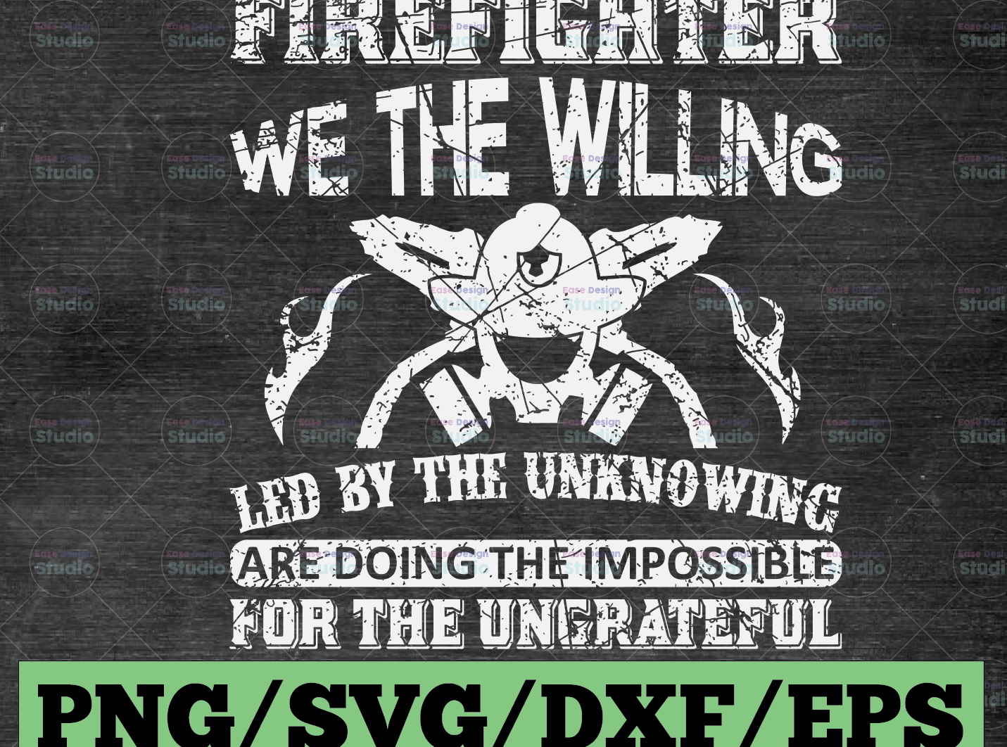 Firefighter we the willing led by the unknowing svg design, for digital download t-svg - WTMETSY16122020 03 81 -